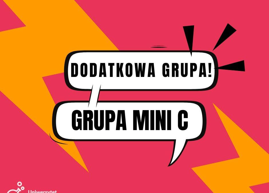 Dodatkowa grupa – Mini C